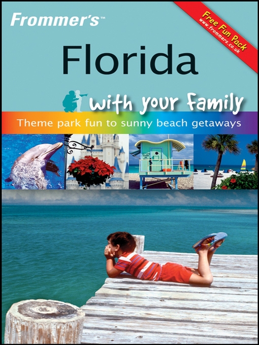 Title details for Frommer's Florida with Your Family by Lesley Anne Rose - Available